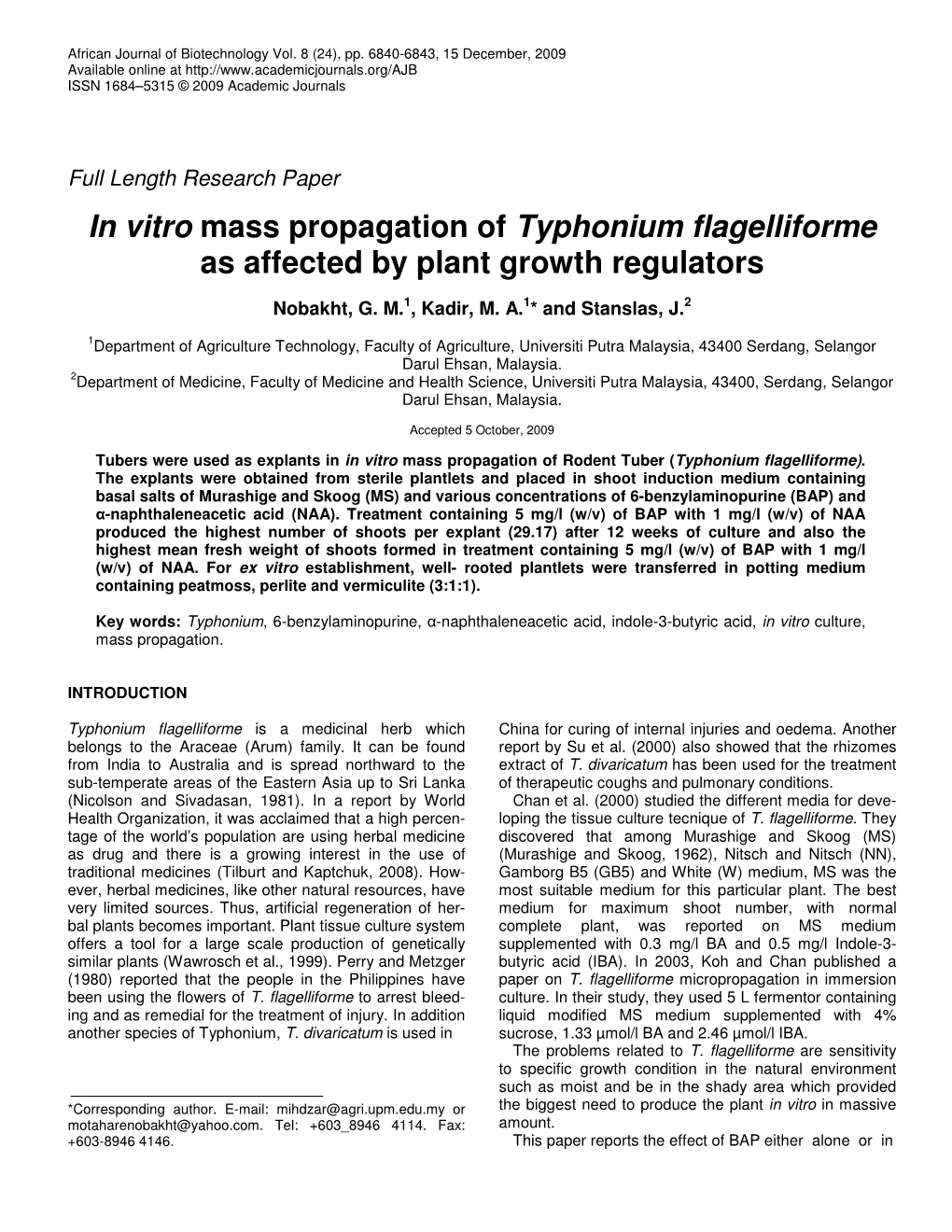 In Vitro Mass Propagation of Typhonium Flagelliforme As Affected by Plant Growth Regulators