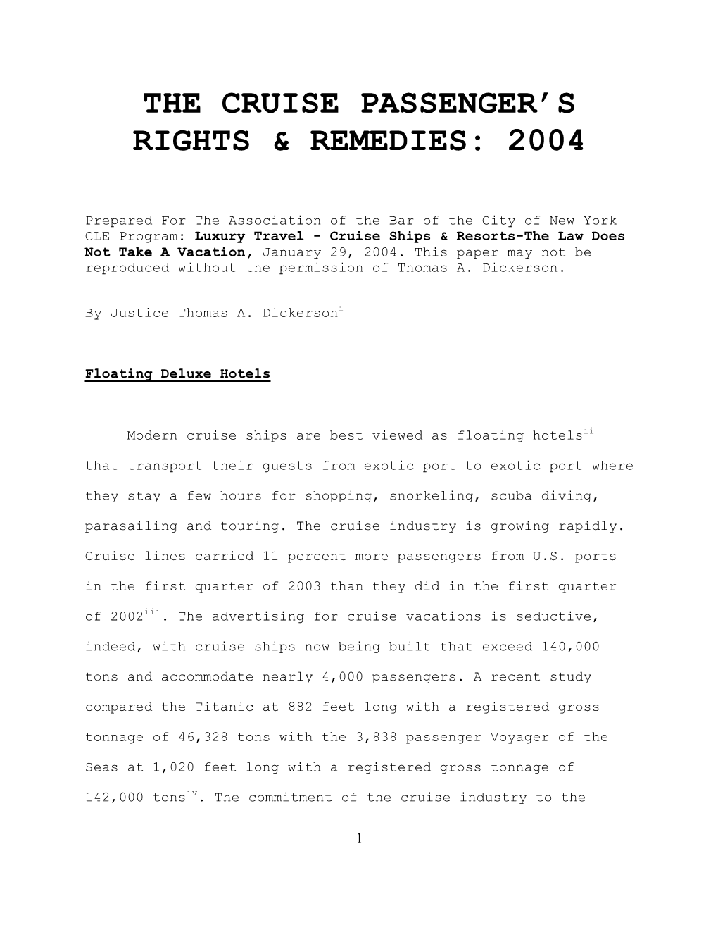 The Cruise Passenger's Rights & Remedies: 2004