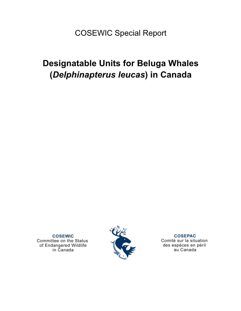 Designatable Units for Beluga Whales (Delphinapterus Leucas) in Canada