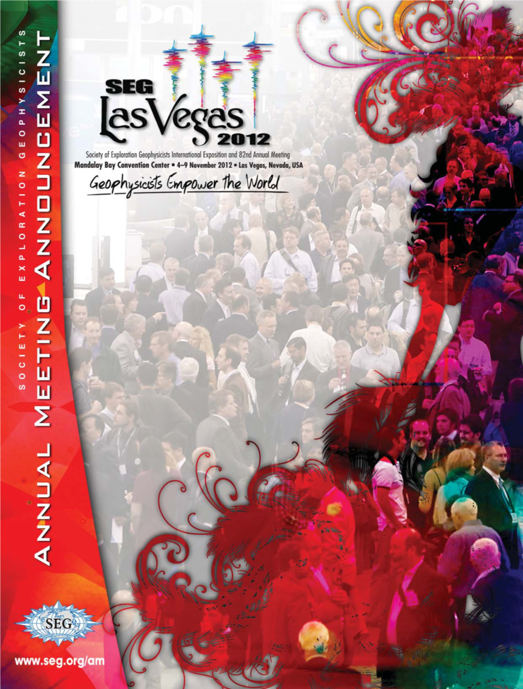 SEG 2012 Las Vegas Sponsors ♦ TITANIUM ♦