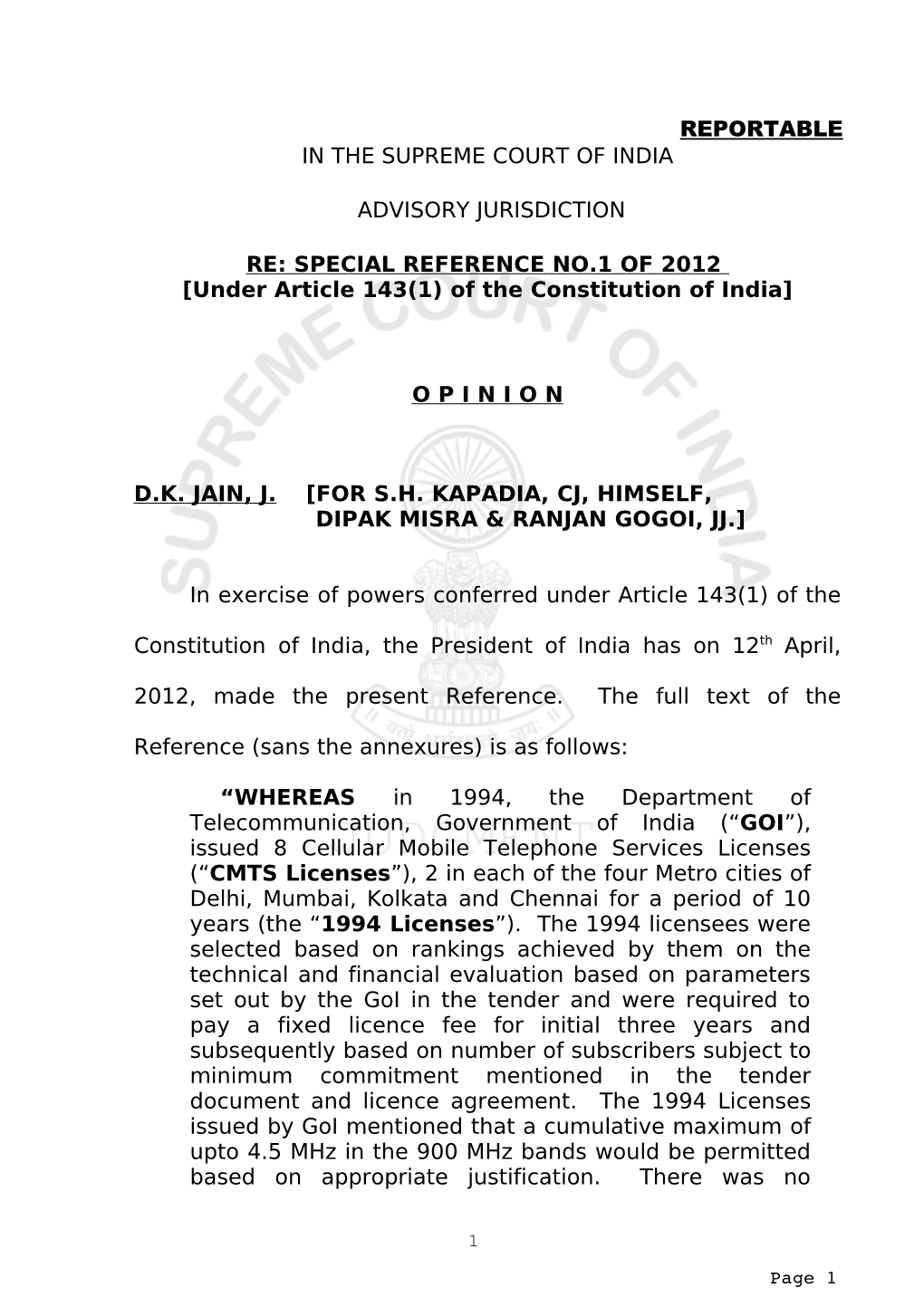 REPORTABLE in the SUPREME COURT of INDIA ADVISORY JURISDICTION RE: SPECIAL REFERENCE NO.1 of 2012 [Under Article 143(1) of T