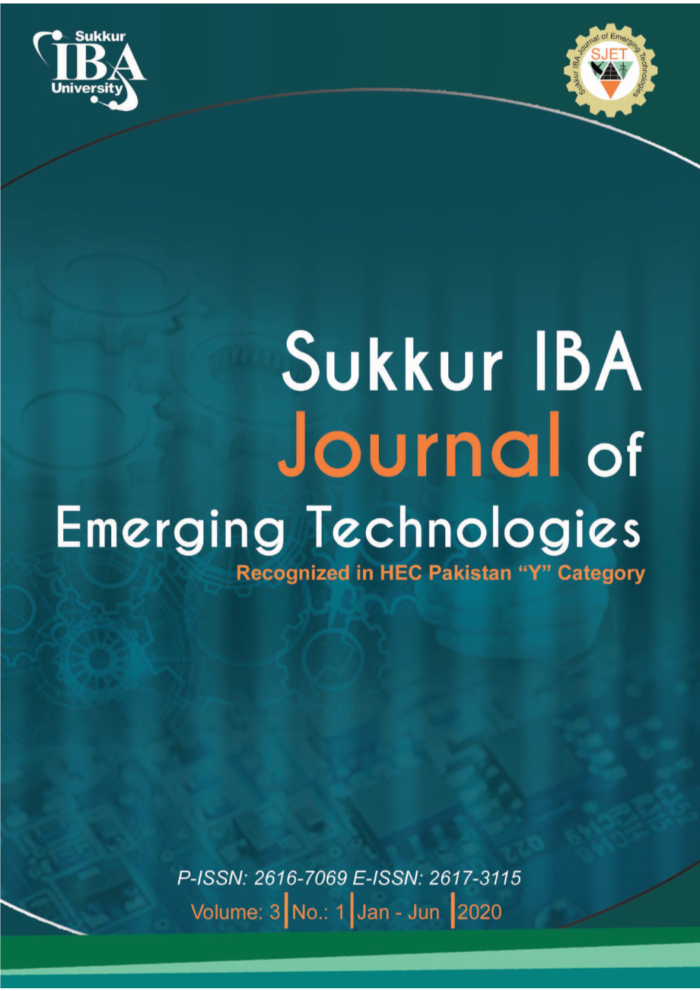Sukkur IBA Journal of Emerging Technologies (SJET) Is the Bi-Annual Research Journal Published by Sukkur IBA University, Pakistan