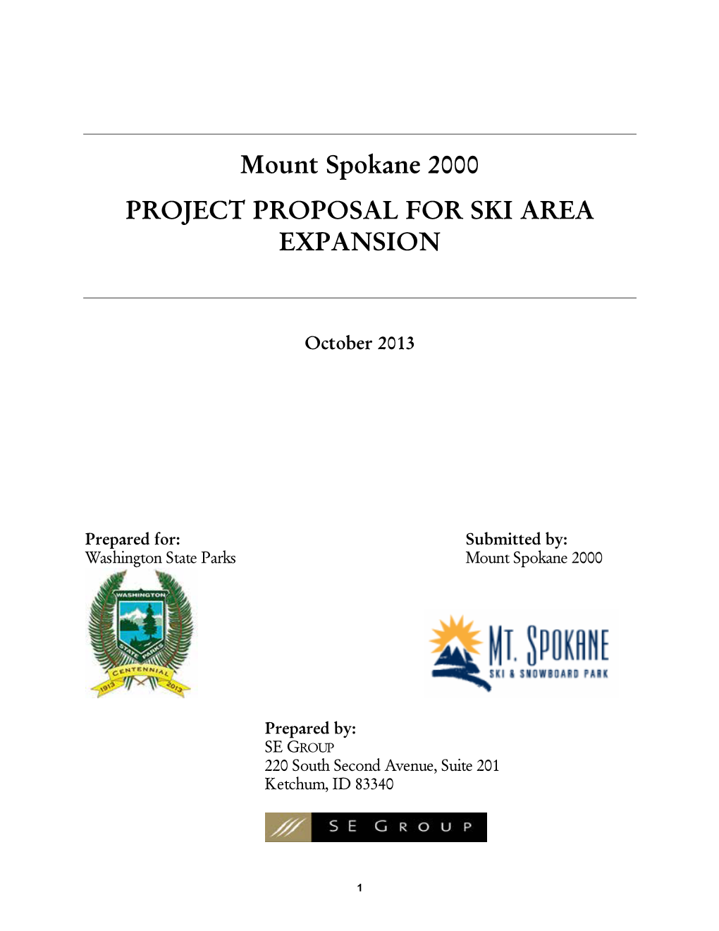 Mount Spokane 2000 PROJECT PROPOSAL for SKI AREA EXPANSION