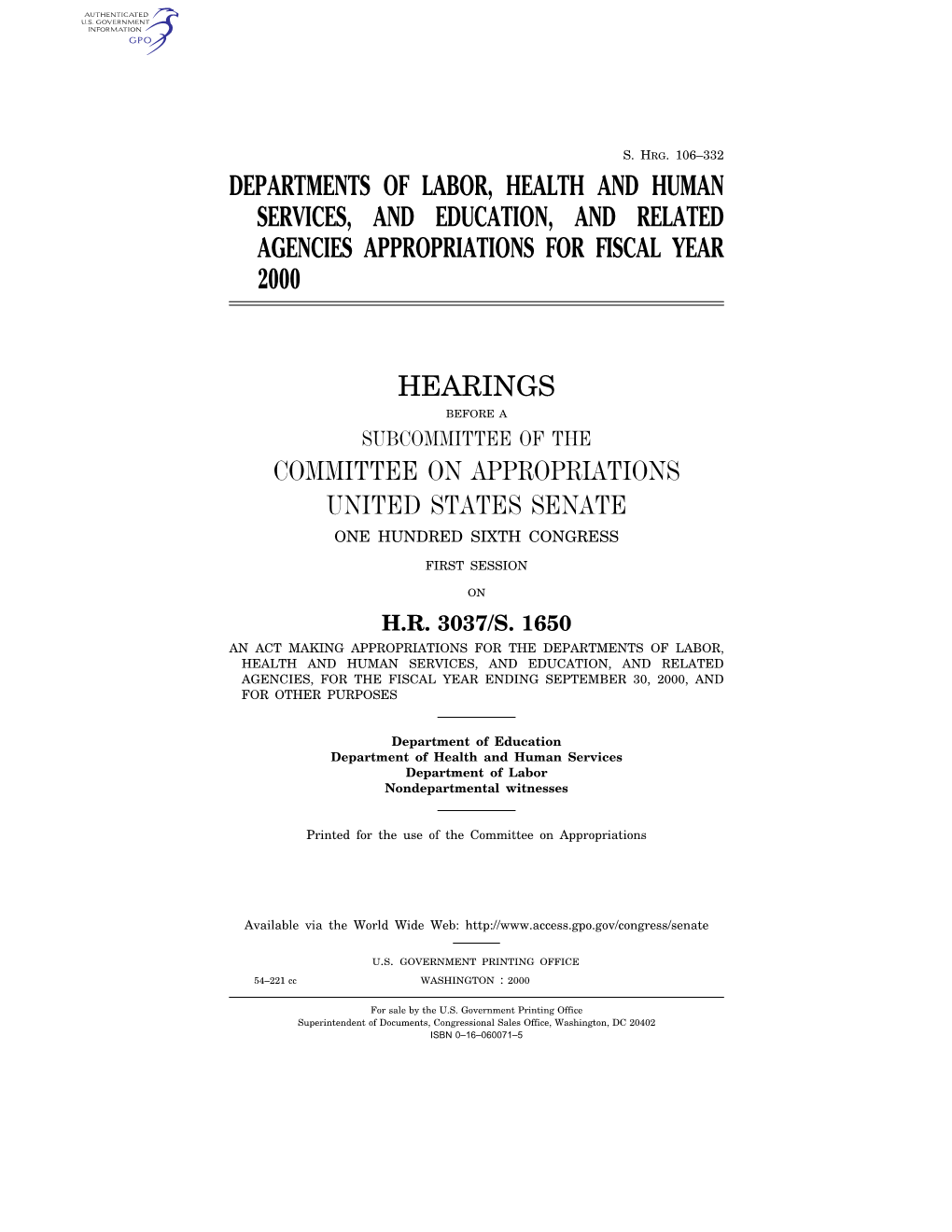 106–332 Departments of Labor, Health and Human Services, and Education, and Related Agencies Appropriations for Fiscal Year 2000