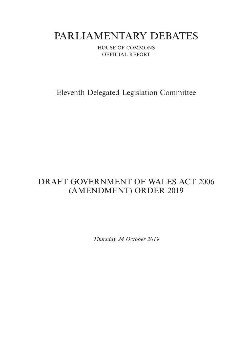 Draft Government of Wales Act 2006 (Amendment) Order 2019