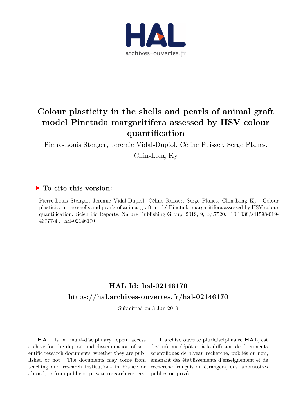 Colour Plasticity in the Shells and Pearls of Animal Graft Model