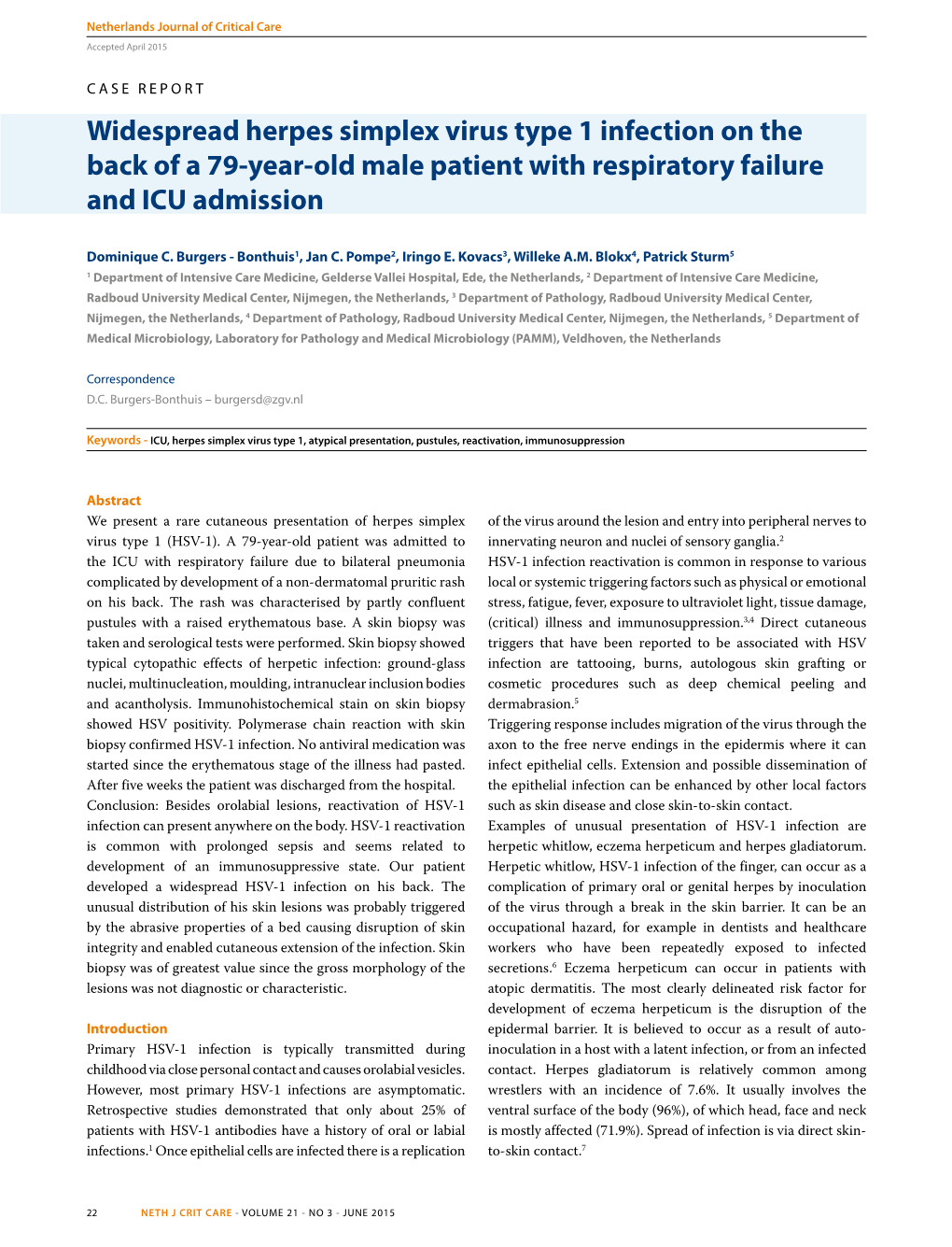 Widespread Herpes Simplex Virus Type 1 Infection on the Back of a 79-Year-Old Male Patient with Respiratory Failure and ICU Admission