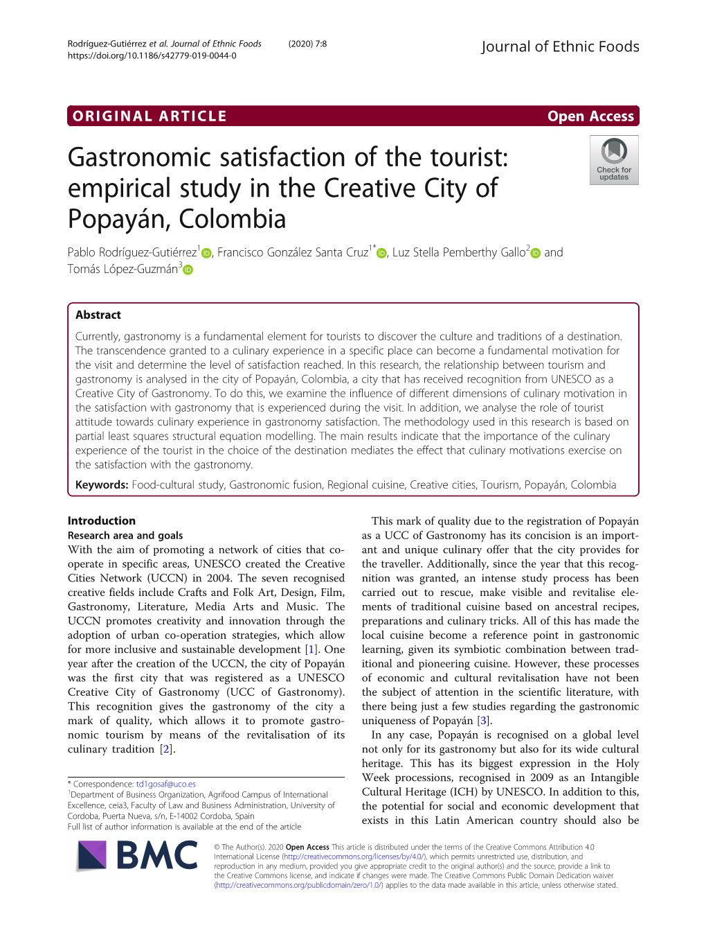 Gastronomic Satisfaction of the Tourist: Empirical Study in the Creative City
