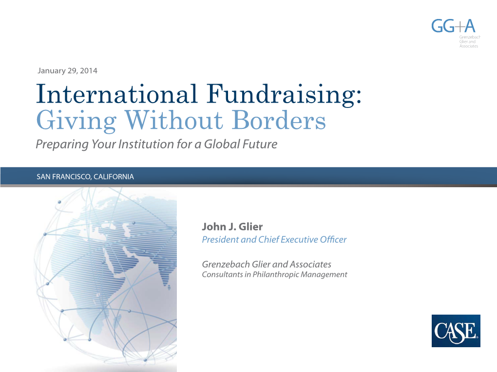 International Fundraising: Giving Without Borders Preparing Your Institution for a Global Future