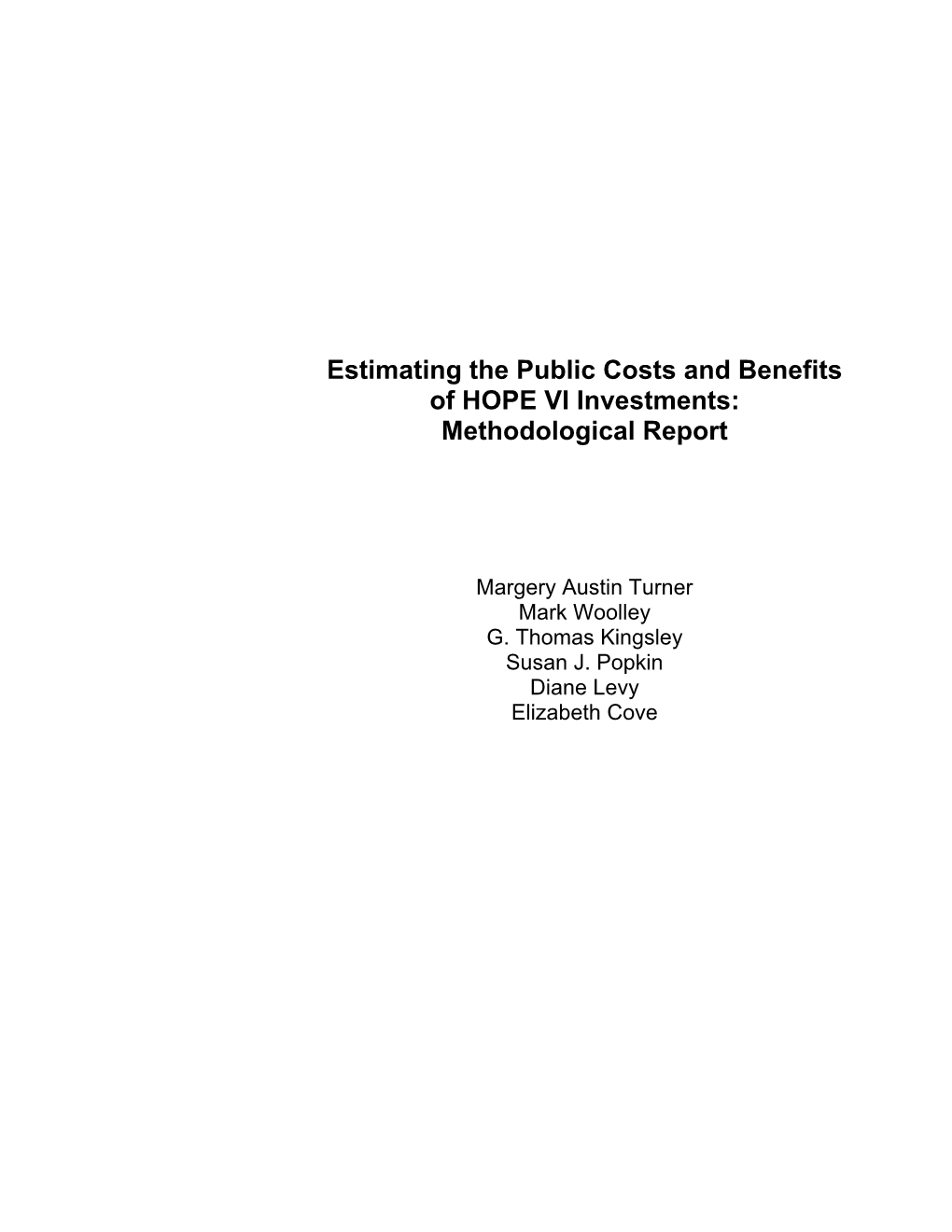 Costs and Benefits of HOPE VI Investments: Methodological Report