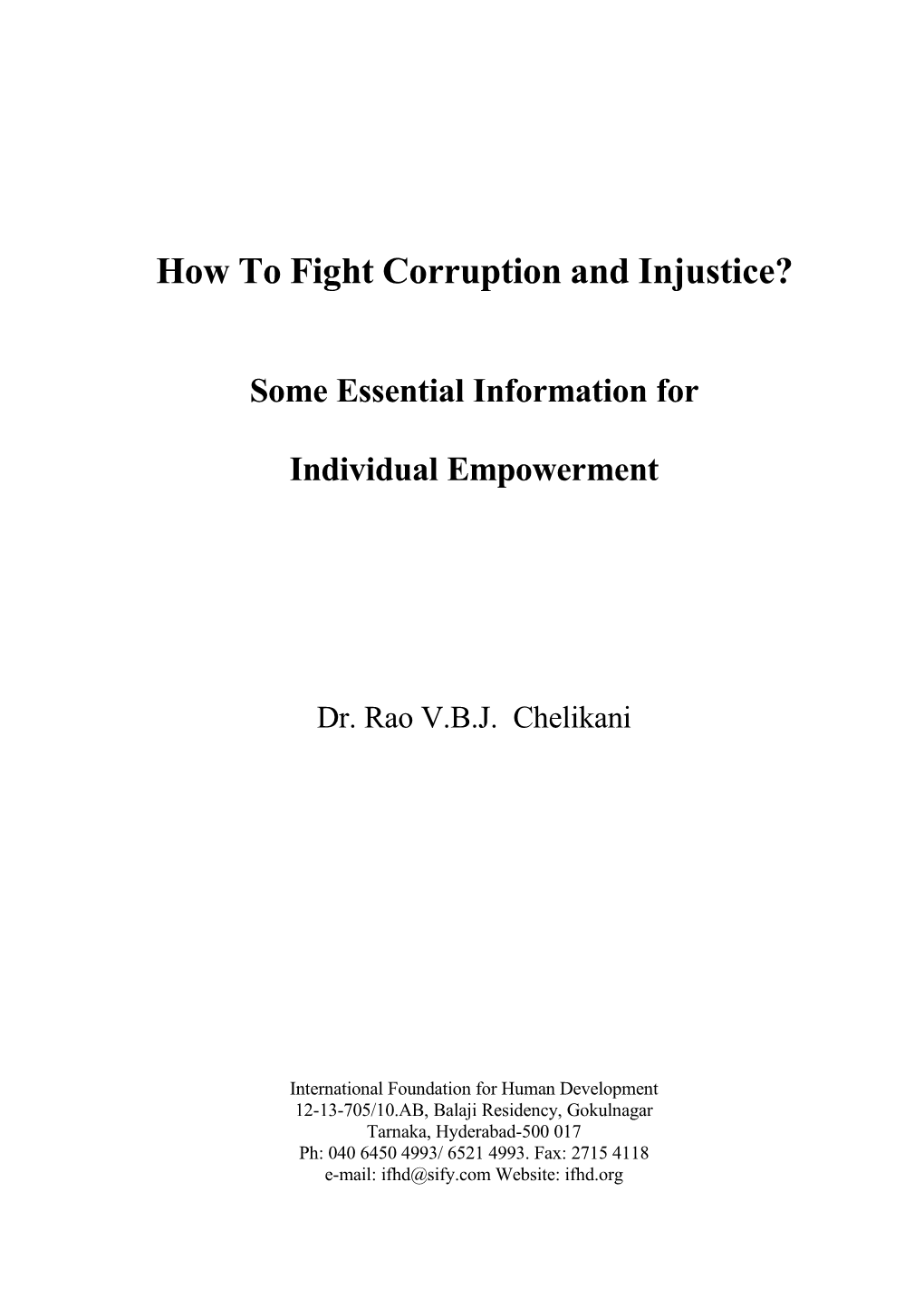 How to Fight Against Corruption and Injustice