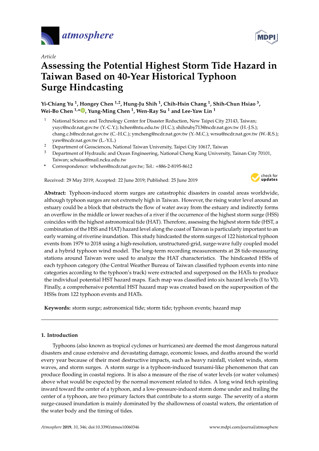 Assessing the Potential Highest Storm Tide Hazard in Taiwan Based on 40-Year Historical Typhoon Surge Hindcasting