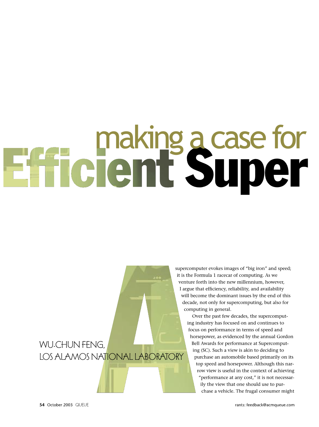 Making a Case for Super