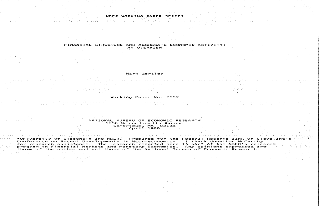 NBER WORKING PAPER SERIES an OVERVIEW Mark Gertler 1050