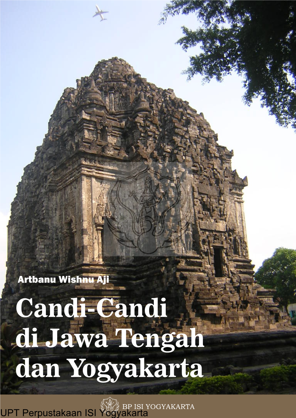 Candi-Candi Di Jawa Tengah Dan Yogyakarta