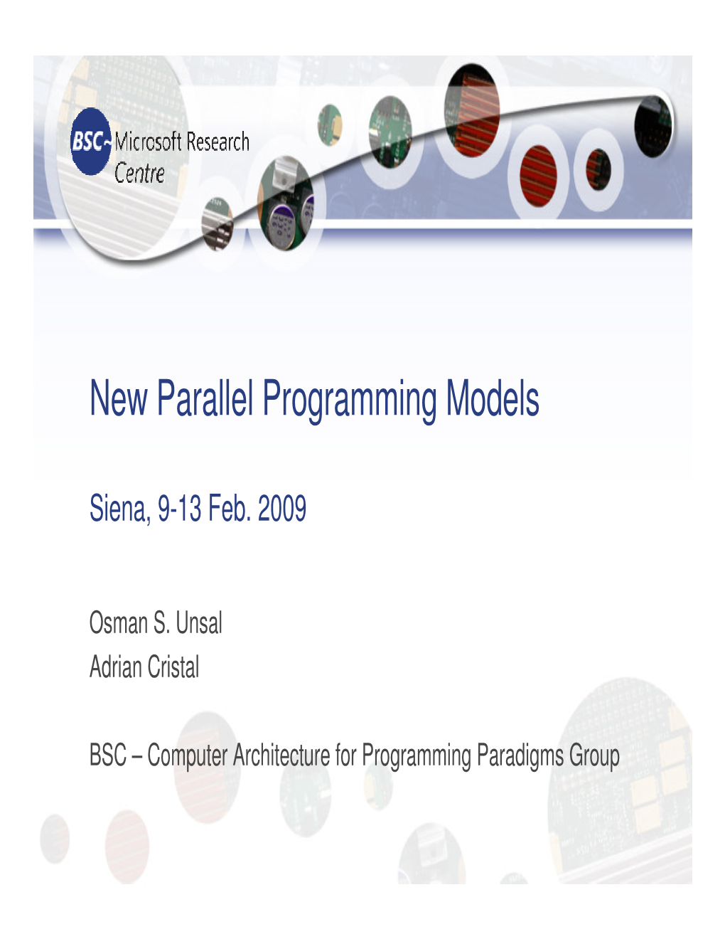 New Parallel Programming Models