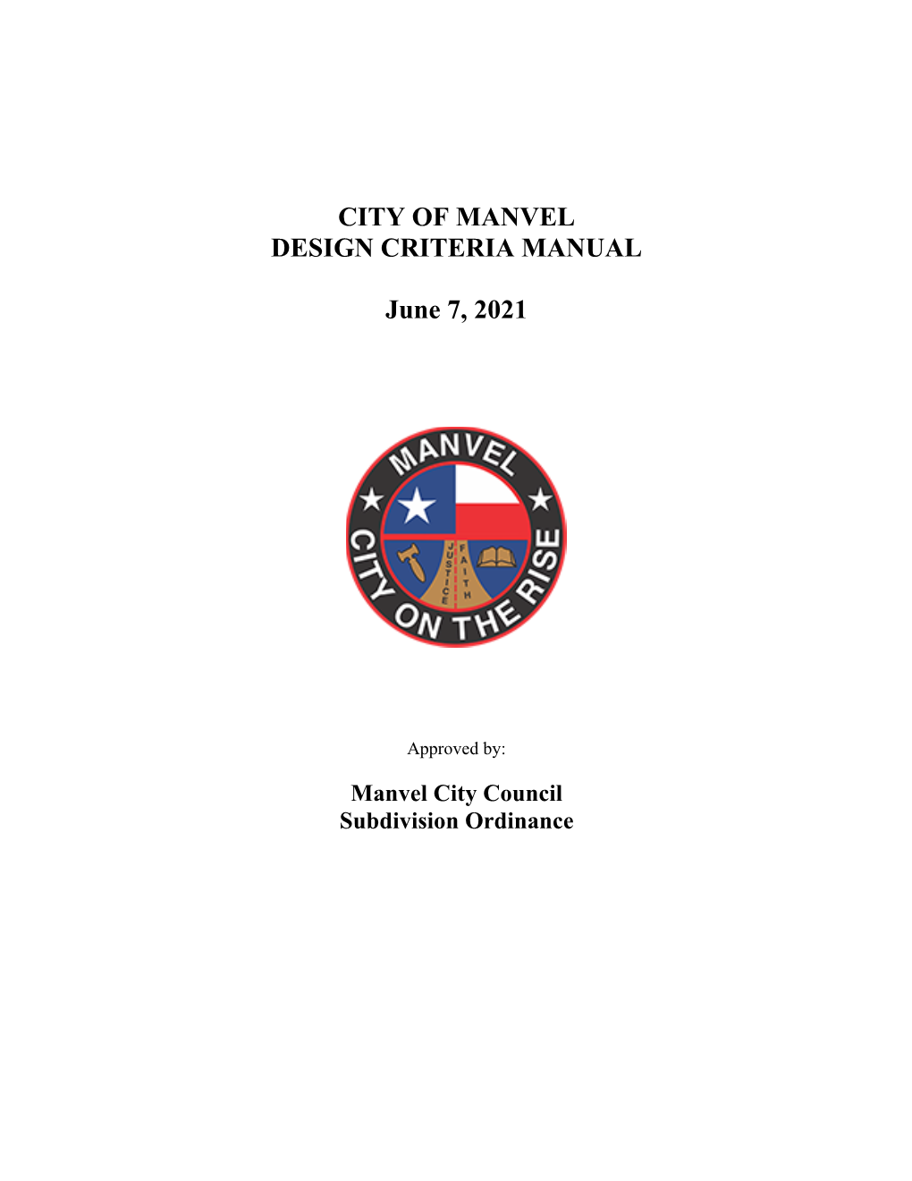 CITY of MANVEL DESIGN CRITERIA MANUAL June 7, 2021
