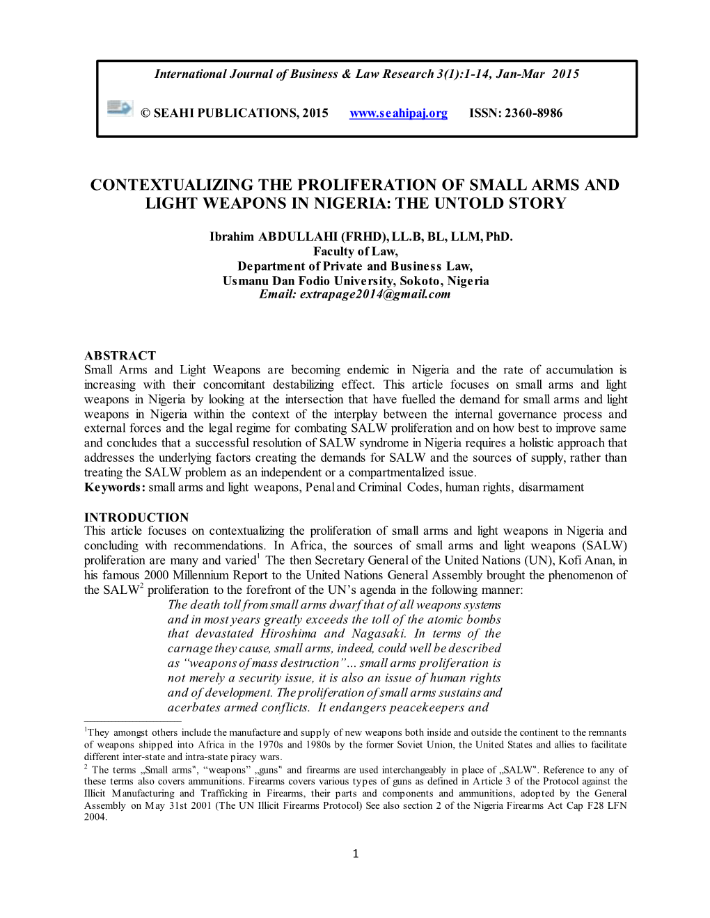 Contextualizing the Proliferation of Small Arms and Light Weapons in Nigeria: the Untold Story