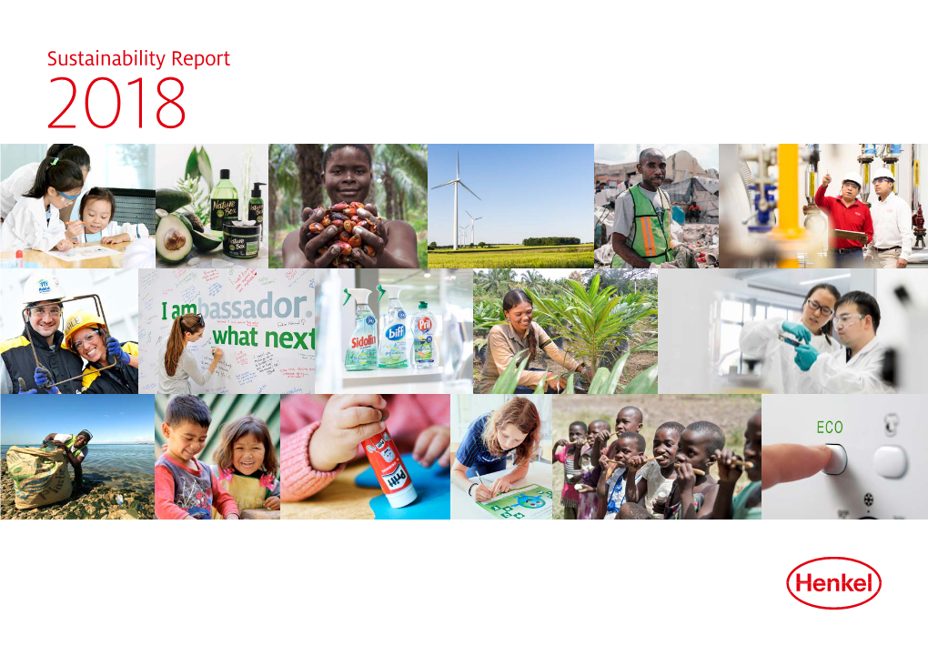 Sustainability Report 2018 Henkel Sustainability Report 2018