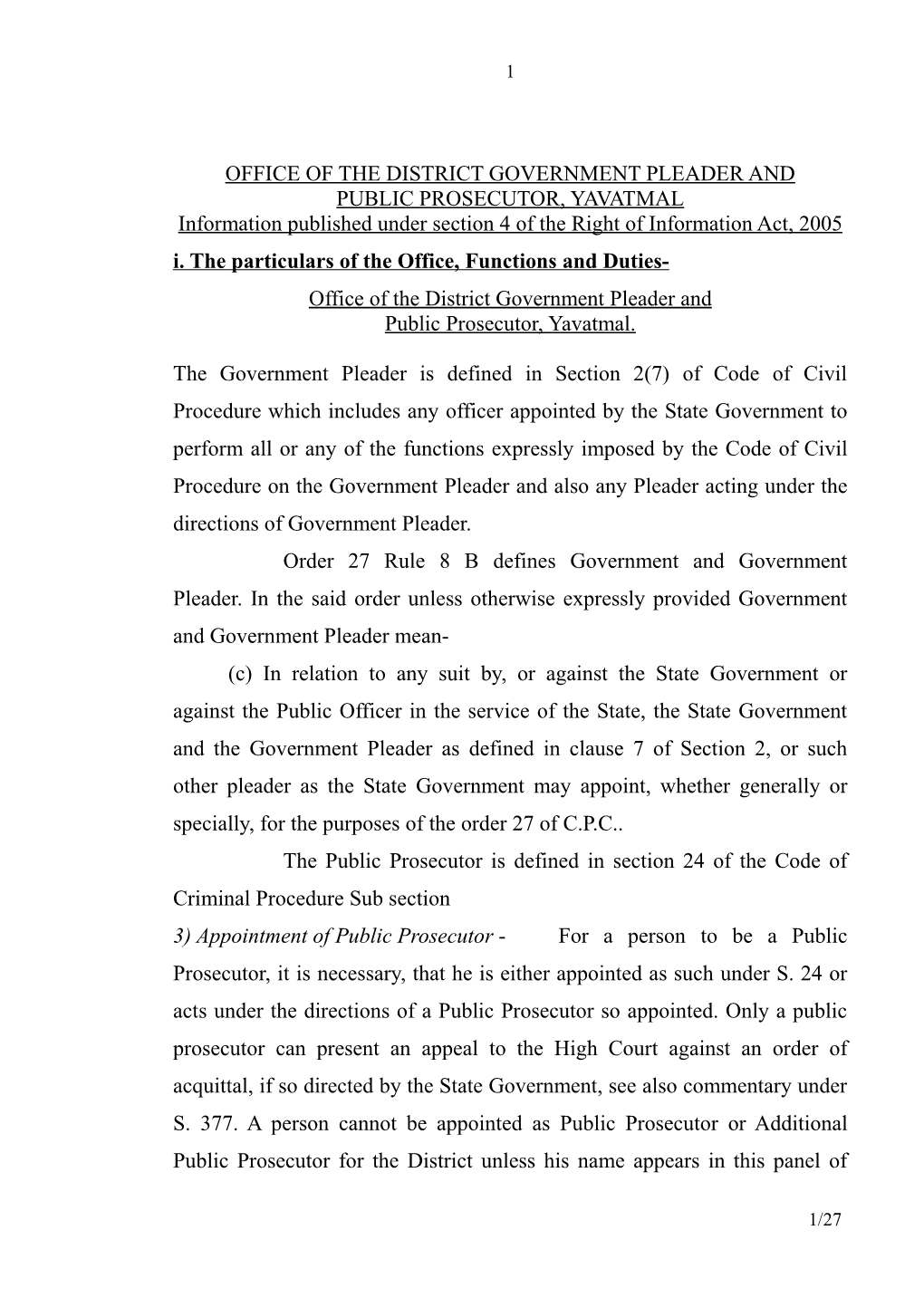 OFFICE of the DISTRICT GOVERNMENT PLEADER and PUBLIC PROSECUTOR, YAVATMAL Information Published Under Section 4 of the Right of Information Act, 2005 I