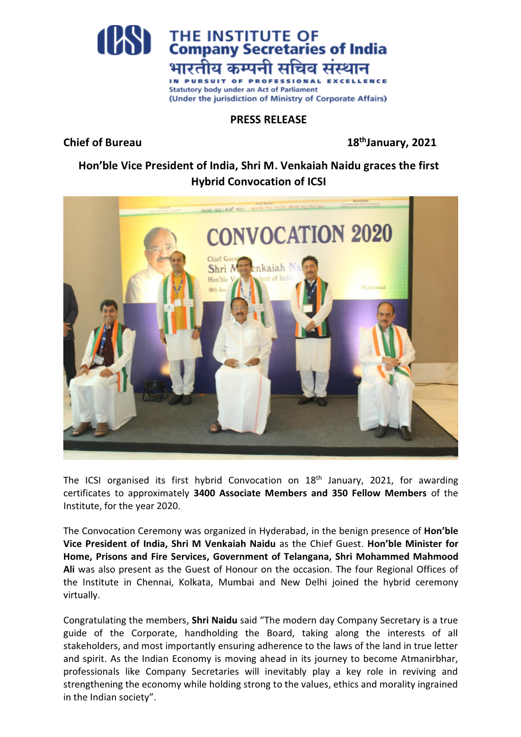 Hon'ble Vice President of India, Shri M. Venkaiah Naidu Graces The