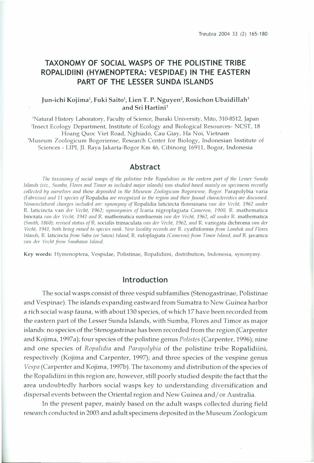 TAXONOMY of SOCIAL WASPS of the Pollstine TRIBE Ropalldiini (HYMENOPTERA: VESPIDAE) in the EASTERN PART of the LESSER SUNDA ISLANDS