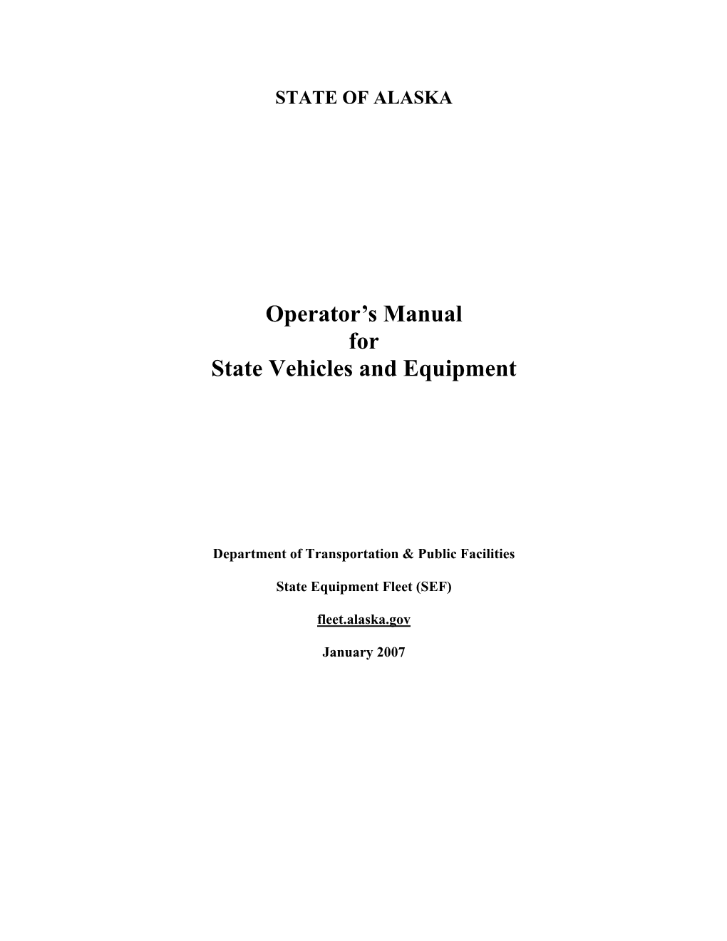 Operators Manual for State-Owned Vehicles and Equipment