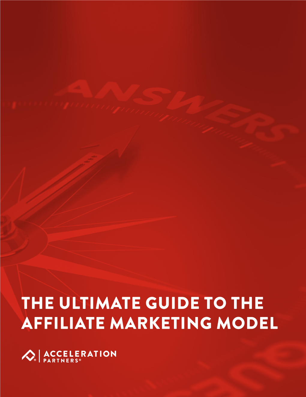 The Ultimate Guide to the Affiliate Marketing Model