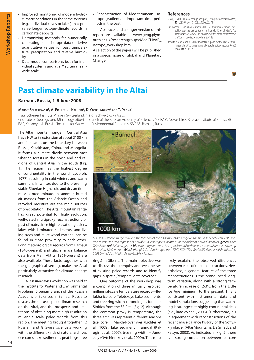 Past Climate Variability in the Altai Barnaul, Russia, 1-6 June 2008