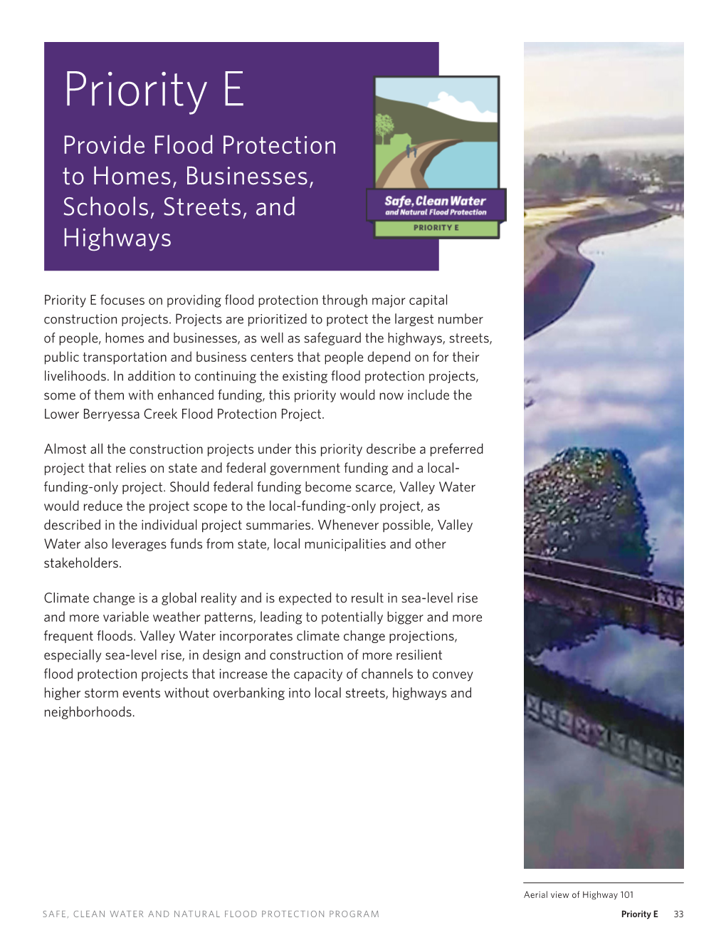 Priority E Provide Flood Protection to Homes, Businesses, Schools, Streets, and Highways