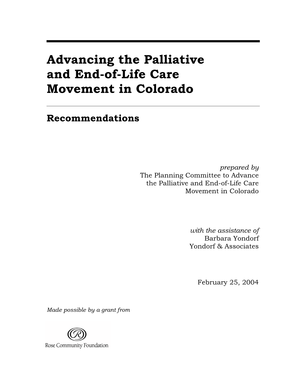 Advancing the Palliative and End-Of-Life Care Movement in Colorado