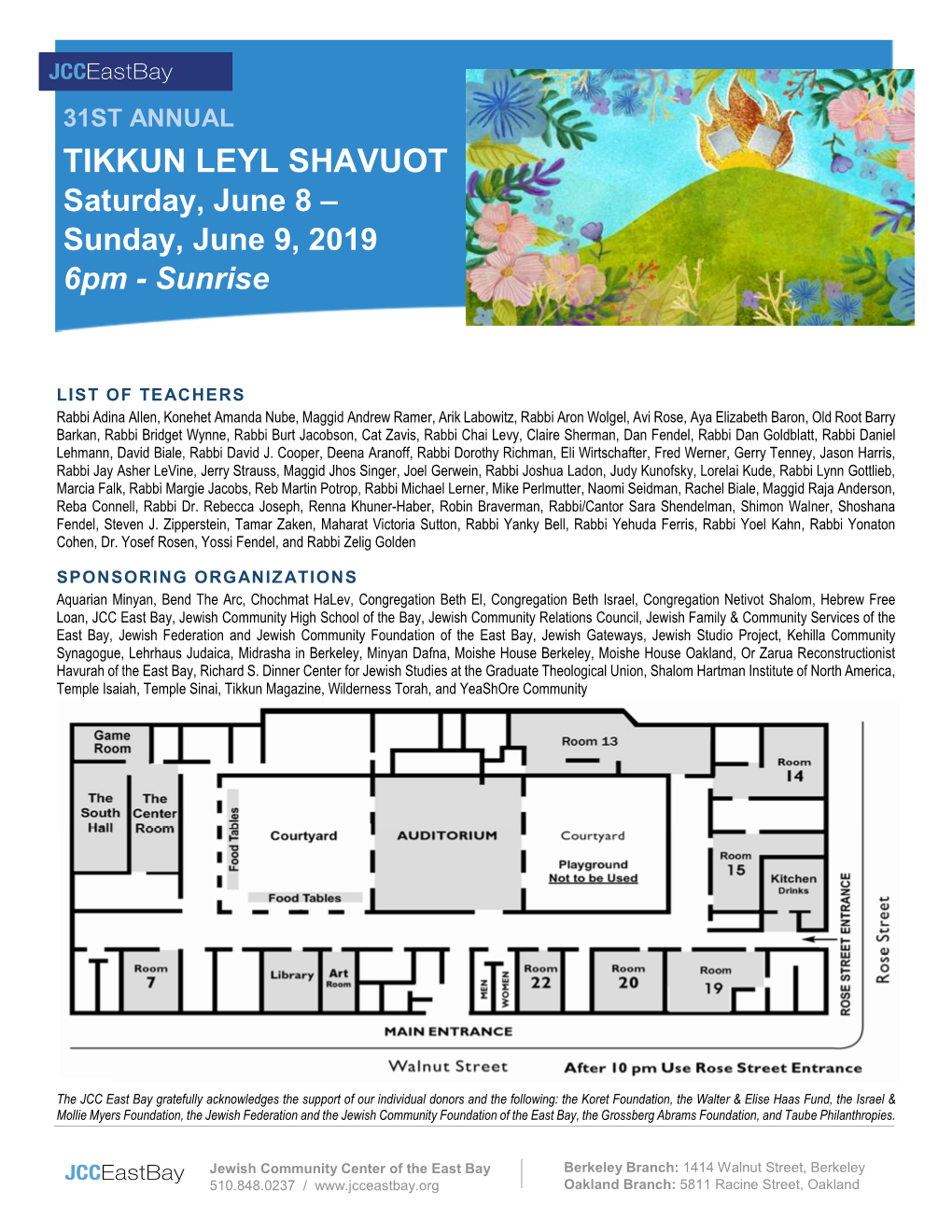 31ST ANNUAL TIKKUN LEYL SHAVUOT Saturday, June 8 – Sunday, June 9, 2019 6Pm - Sunrise