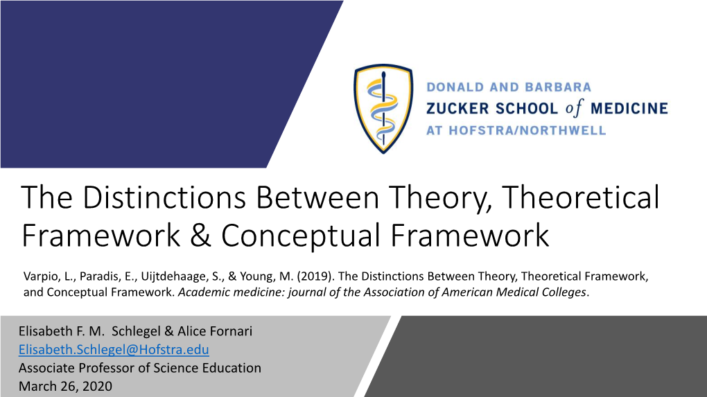 The Distinctions Between Theory, Theoretical Framework & Conceptual Framework