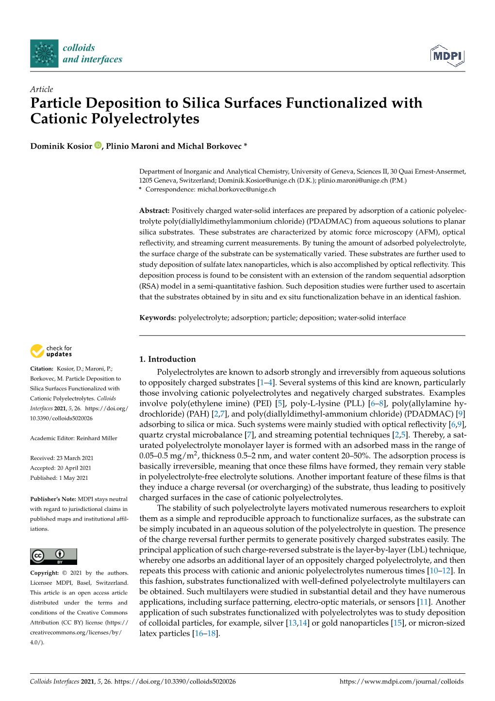 Particle Deposition to Silica Surfaces Functionalized with Cationic Polyelectrolytes