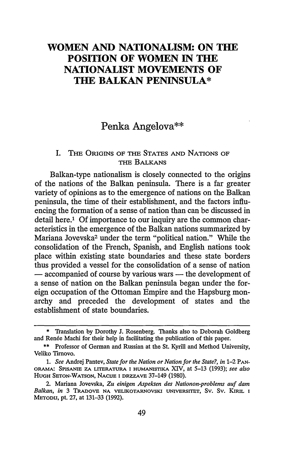 Women and Nationalism: on the Position of Women in the Nationalist Movements of the Balkan Peninsula*