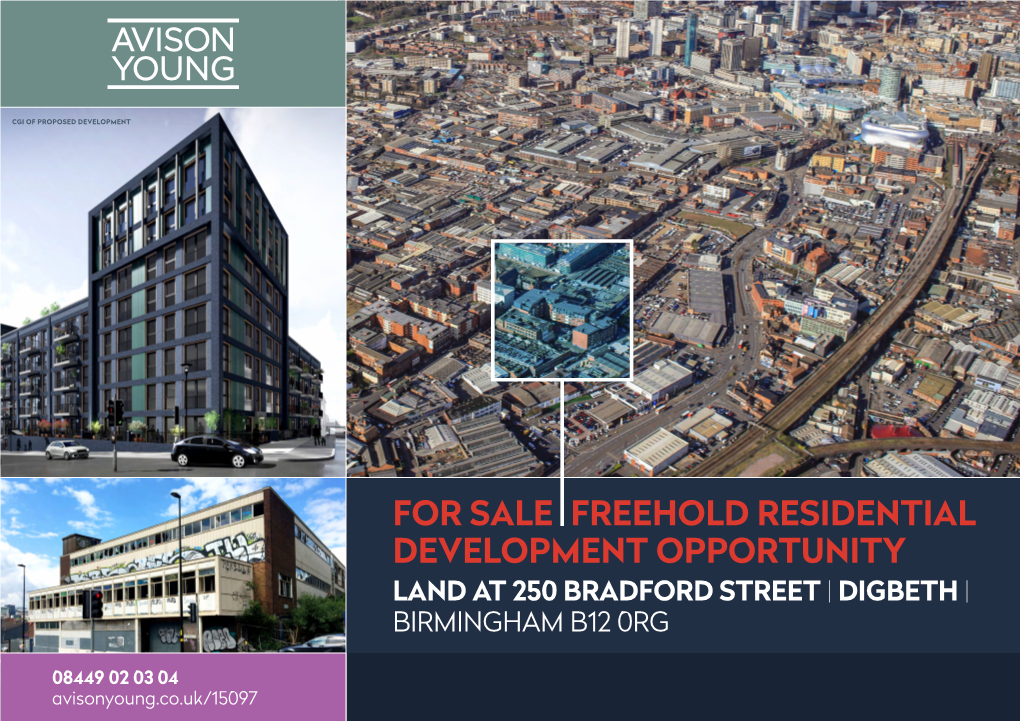 For Sale Freehold Residential Development Opportunity Land at 250 Bradford Street | Digbeth | Birmingham B12 0Rg