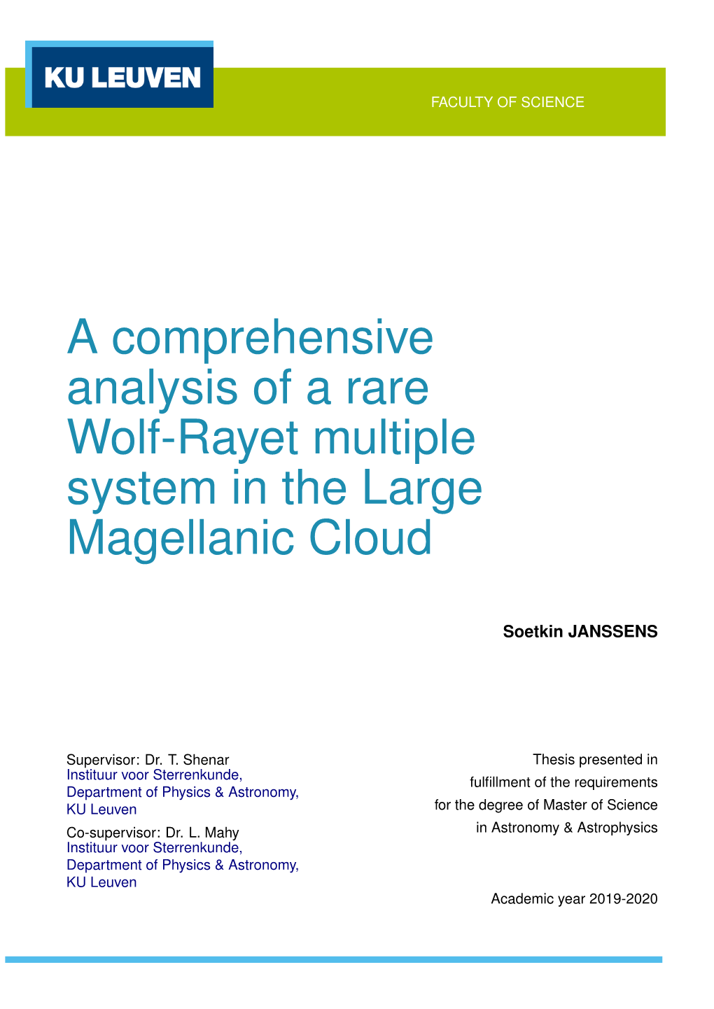 A Comprehensive Analysis of a Rare Wolf-Rayet Multiple System in the Large Magellanic Cloud