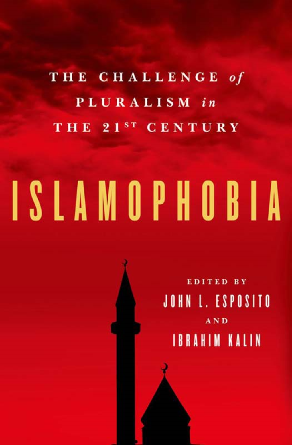 Islamophobia the Challenge of Pluralism İn The