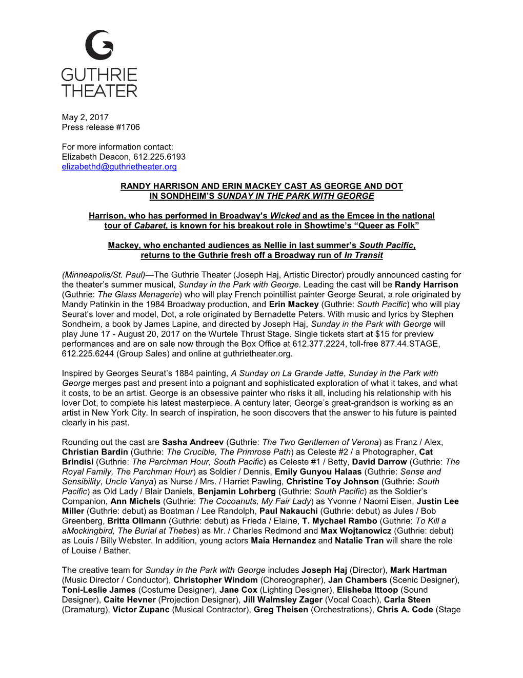 May 2, 2017 Press Release #1706 for More Information Contact: Elizabeth Deacon, 612.225.6193 Elizabethd@Guthrietheater.Org