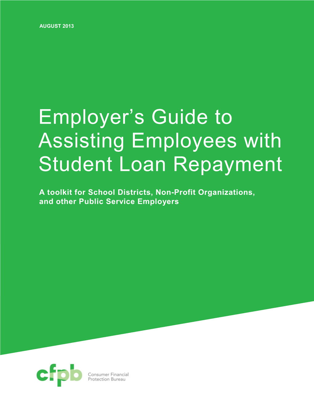 Employer's Guide to Assisting Employees with Student Loan Repayment