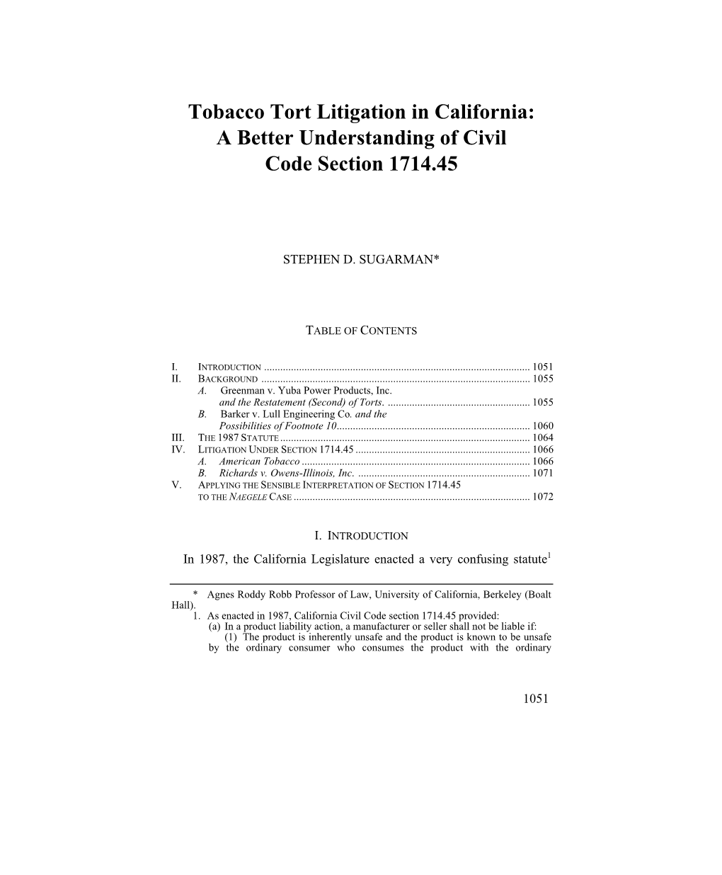 Tobacco Tort Litigation in California: a Better Understanding of Civil Code Section 1714.45