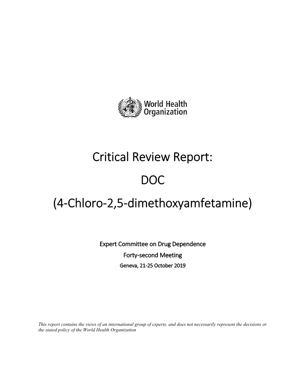 Critical Review Report: DOC (4-Chloro-2,5-Dimethoxyamfetamine)