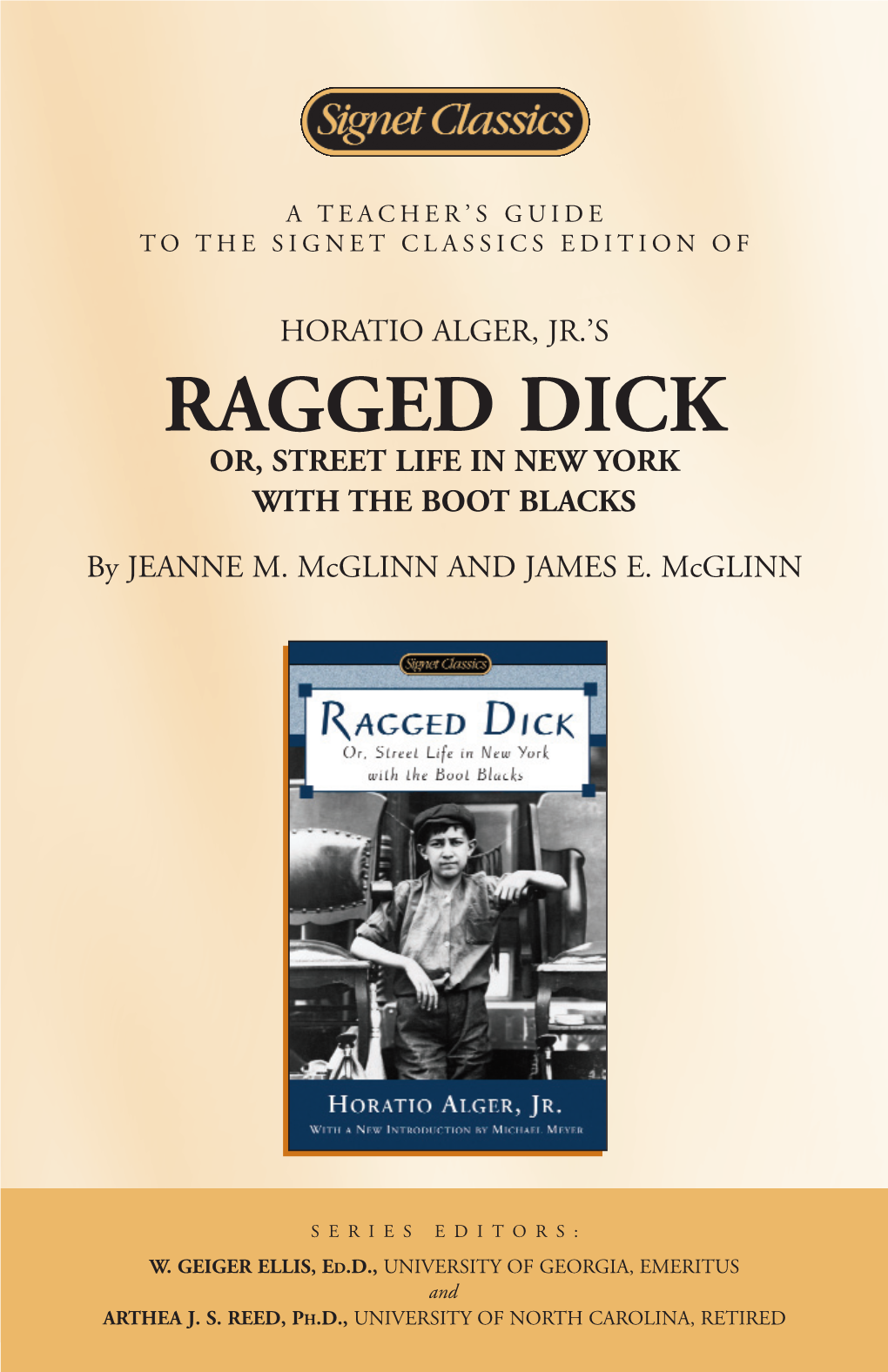 Ragged Dick Or, Street Life in New York with the Boot Blacks