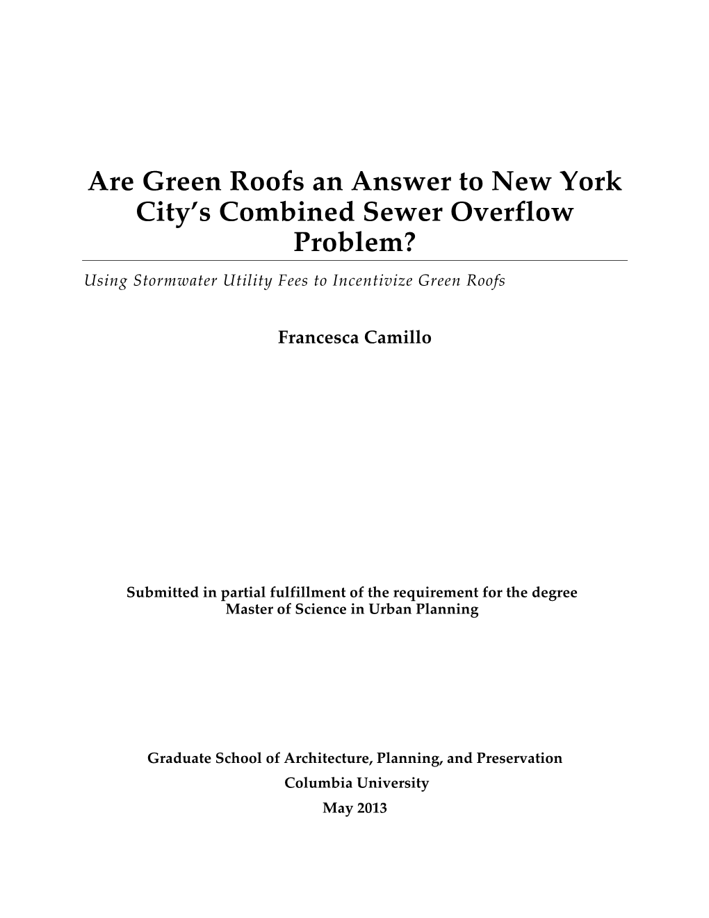 Are Green Roofs an Answer to New York City's Combined Sewer