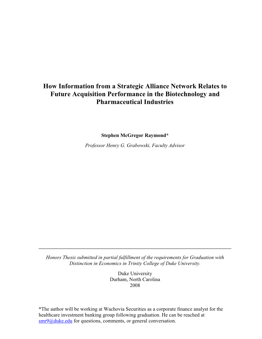 How Information from a Strategic Alliance Network Relates to Future Acquisition Performance in the Biotechnology and Pharmaceutical Industries