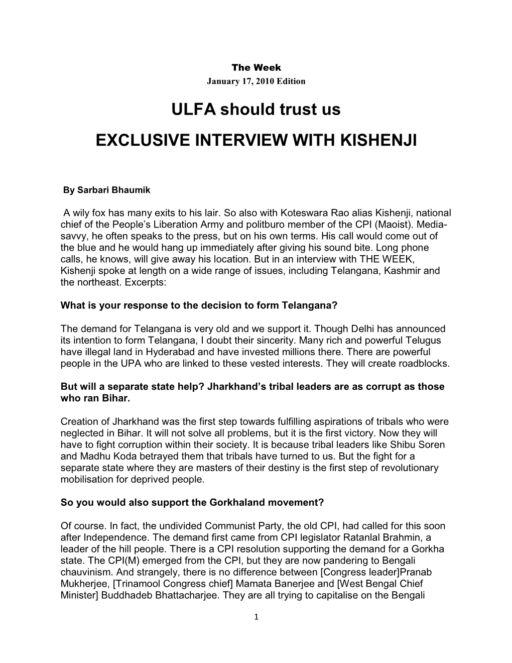 ULFA Should Trust Us EXCLUSIVE INTERVIEW with KISHENJI