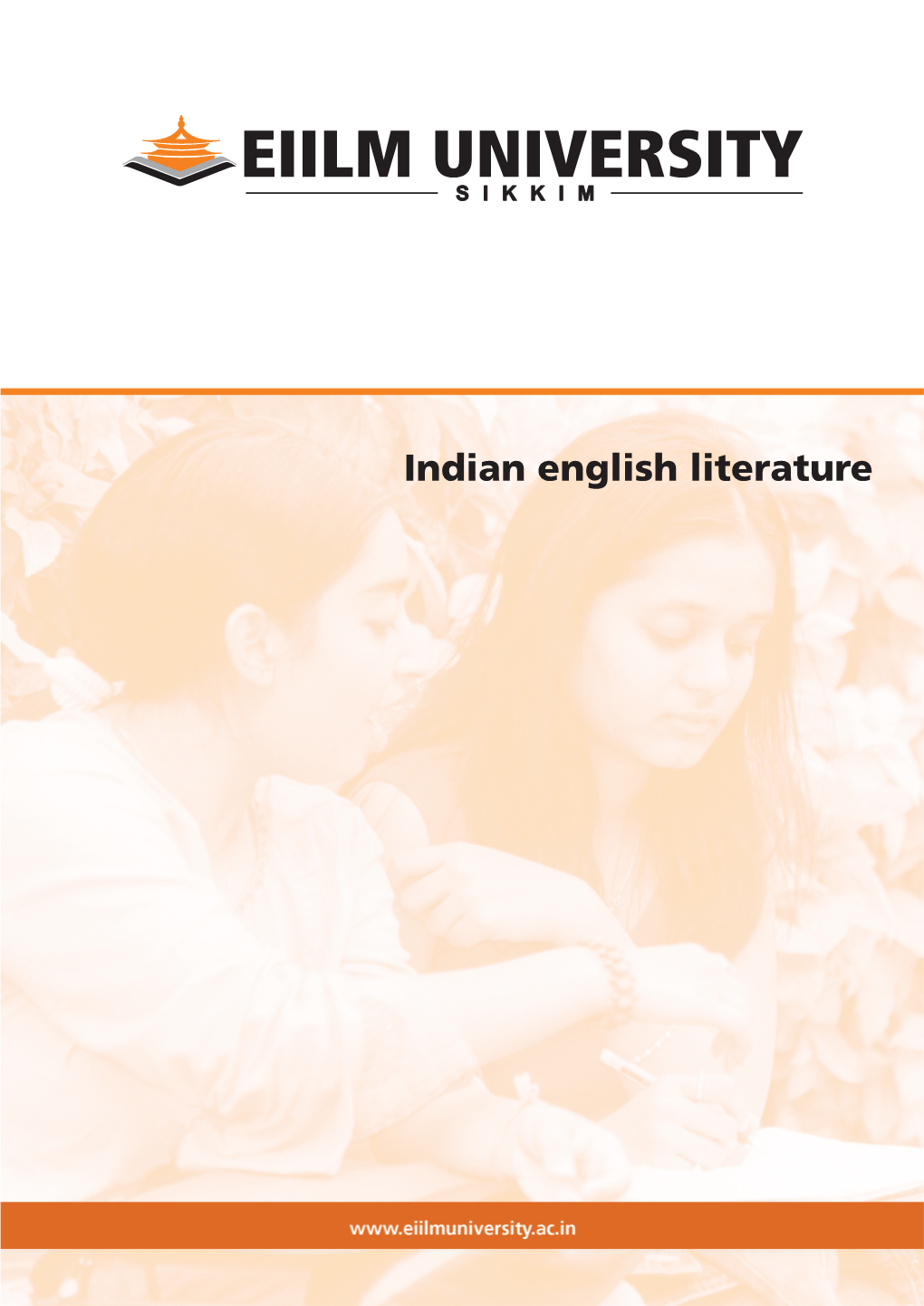Indian English Literature CONTENT