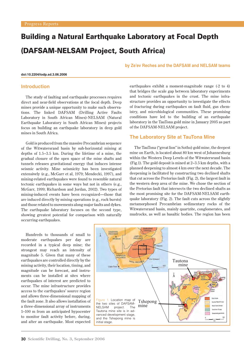 Building a Natural Earthquake Laboratory at Focal Depth (DAFSAM-NELSAM Project, South Africa)