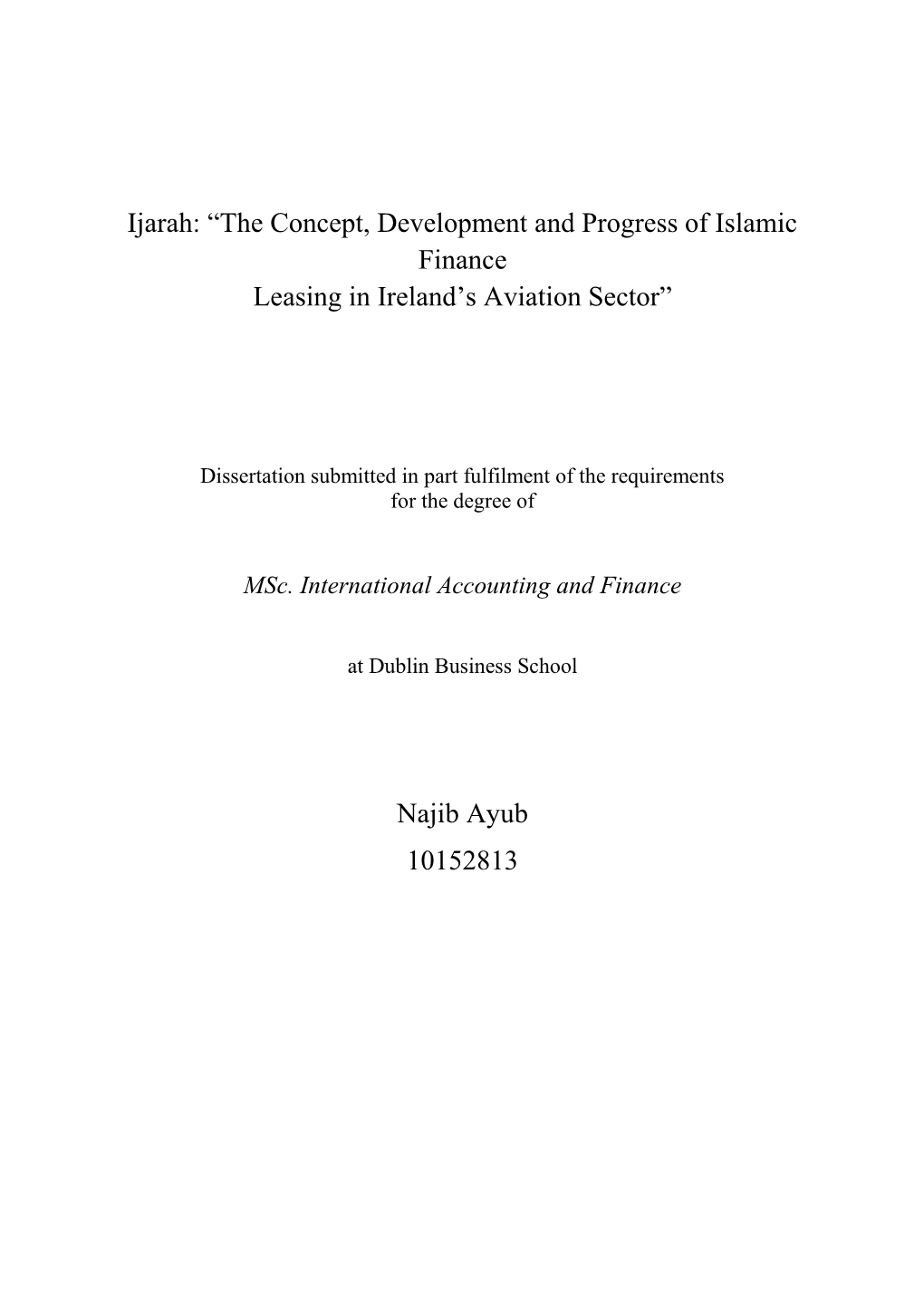Ijarah: “The Concept, Development and Progress of Islamic Finance Leasing in Ireland’S Aviation Sector”