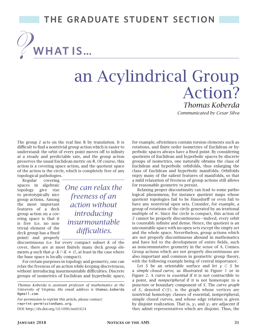 An Acylindrical Group Action? Thomas Koberda Communicated by Cesar Silva